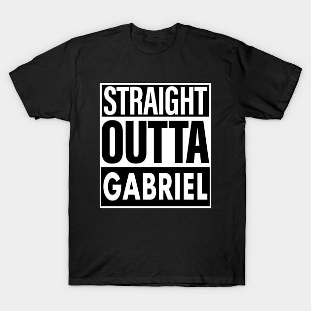 Gabriel Name Straight Outta Gabriel T-Shirt by ThanhNga